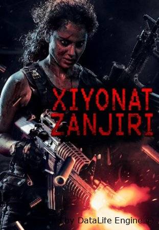 Xiyonat zanjiri / Yengilmas Hind kinosi Uzbek tilida O'zbekcha (2022-2025) tarjima kino Full HD skachat