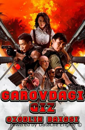 Garovdagi qiz: Ozodlik bahosi / Garovga olingan: Qutqarish narxi Uzbek tilida 2025 O'zbekcha tarjima kino HD skachat