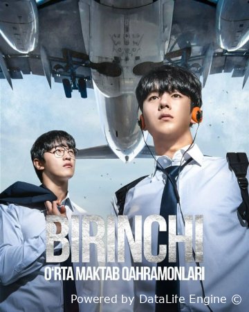 Birinchi: Yuqori maktab qahramonlari Koreya seriali Uzbek tilida 1-2-3-4-5-6-7-8-9-10 Qism Fasl Barcha qismlari 2025