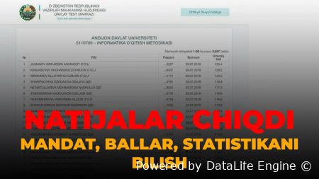 Mandat DTM uz 2025 yil uchun mandat natijalari va kirish ballari