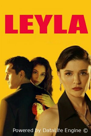 Leyla / Leila 1-2-3-4-5-6-7-8-9-10-20-30-40-50 Barcha qismlar (2024) Uzbek Tilida | Yuqori Sifatda 4K