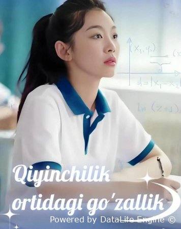 Qiyinchilik ortidagi go'zallik 1-10-49-50-65-66-65-70-80-90 Qism Koreya serial Uzbek tilida barcha qismlar 2025 HD
