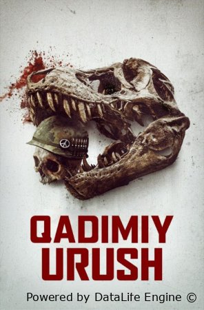 Qadimiy urush Premyera Uzbek tilida 2025 O'zbekcha tarjima kino HD skachat