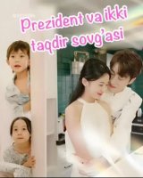 Prezident va ikki taqdir sovg'asi 1-2-3-fasl uzbek tilidaa Barcha qismlar Korea seriali 2025 HD SKACHAT