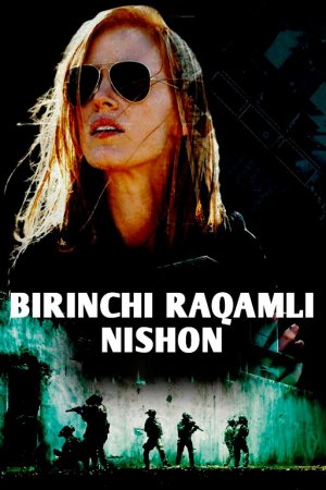 Birinchi raqamli nishon / Birinchi maqsad / Maxfiy tungi reyd (2025) Uzbek tilida tarjima kino   HD skachat