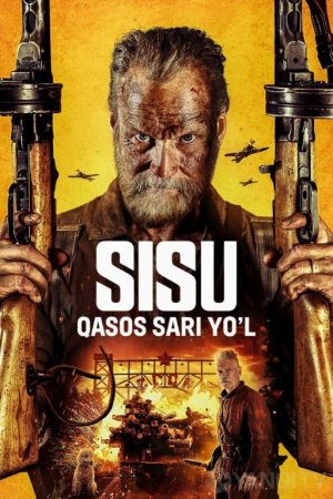 Sisu - qasos sari yo'l / O'lmas Sisu 2 (2025) Uzbek tilida tarjima kino HD skachat