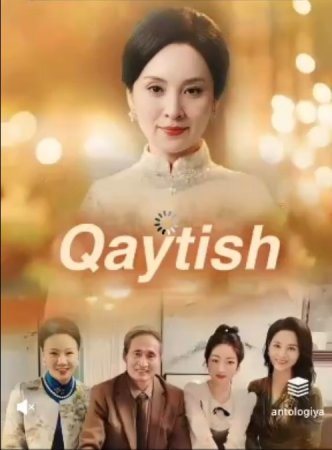Qaytish drama Koreya seriali 1-2-3-4-5-6-7-8-9-10-11-12-13-14-15 Qism Xitoy seriali Uzbek tilida Barcha qismlar 2025 HD