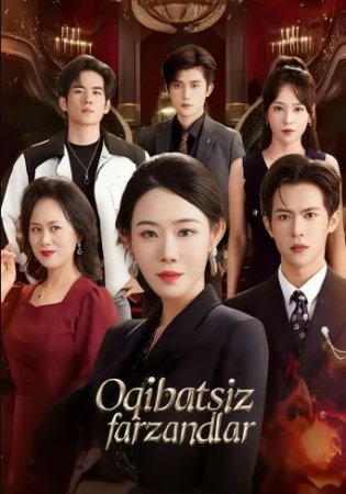 Oqibatsiz farzandlar (2026 drama) 1. 2. 3. 4. 5. 6. 7. 8. 9. 10. 11. 12. 15 Qism Uzbek tilida Barcha qismlar 2025 HD