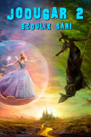 Jodugar 2: Ezgulik sari / Yovuz 2: Yaxshilik sari (2025) Uzbek tilida tarjima kino