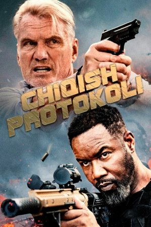 Chiqish protokoli / Chiqish rejasi (uzbek tilida 2025) Tarjima kino skachat