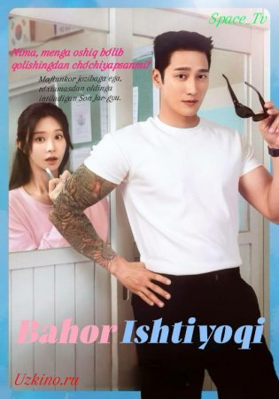 Bahor Ishtiyoqi (uzbek tilida drama) 1. 2. 3. 4. 5. 6. 7. 8. 9. 10. 11. 12. 15 Qism Xitoy serial O'zbek tilida Barcha qismlar 2025 HD