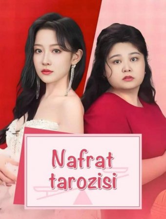 Nafrat tarozisi (2025 drama)  1. 2. 3. 4. 5. 6. 7. 8. 9. 10. 11. 12. 15 Qism Uzbek tilida Barcha qismlar 2025 HD skachat