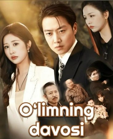O'limning davosi (uzbek tilida drama) 1-2-3-4-5-10-20-30-40-50-70-80-90 Qism Koreya seriali Barcha qismlar 2026 HD skachat