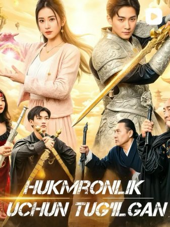 Hukmronlik uchun tug‘ilgan (uzbek tilida drama) 1-2-3-4-5-10-20-30-40-50-70-80-90 Qism Koreya seriali Barcha qismlar 2026 HD skachat