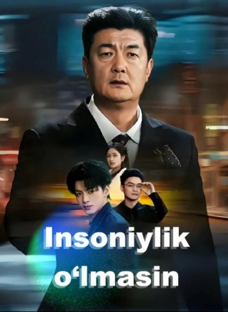Insoniylik o'lmasin (Drama 2026 uzbek tilida) 1-2-3-4-5-10-20-30-40-50-70-80-90 Qism Koreya seriali Barcha qismlari HD skachat
