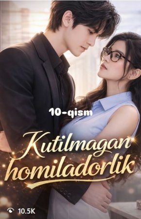 Kutilmagan homiladorlik 1-2-3-4-5-10-30-50-60-70-80-90-95 Qism drama koreya seriali uzbek tilida Barcha qismlar 2026 HD skachat