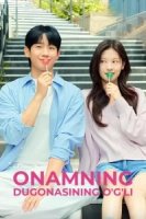 Onamning dugonasini o'g'li (uzbek tilida drama) 1-2-3-4-5-10-20-30-40-50-70-80-90 Qism Koreya seriali Barcha qismlar 2026 HD skachat
